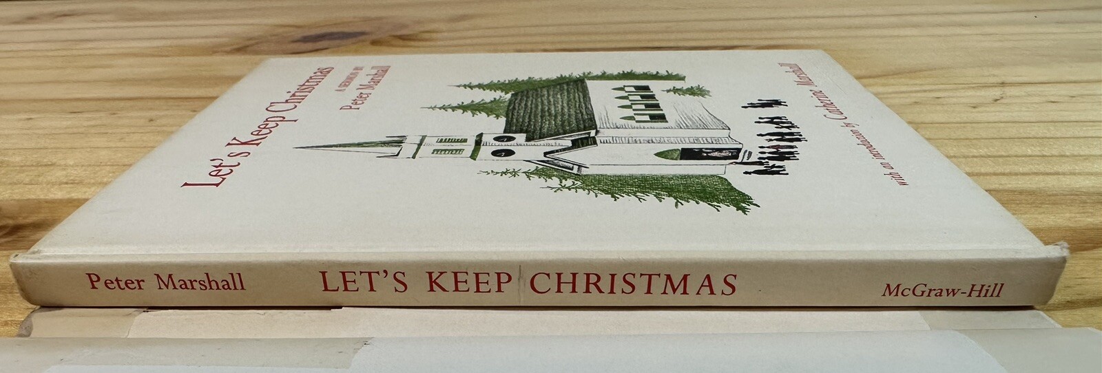 Let’s Keep Christmas Peter Marshall Barbara Cooney illustratr First Edition 1953