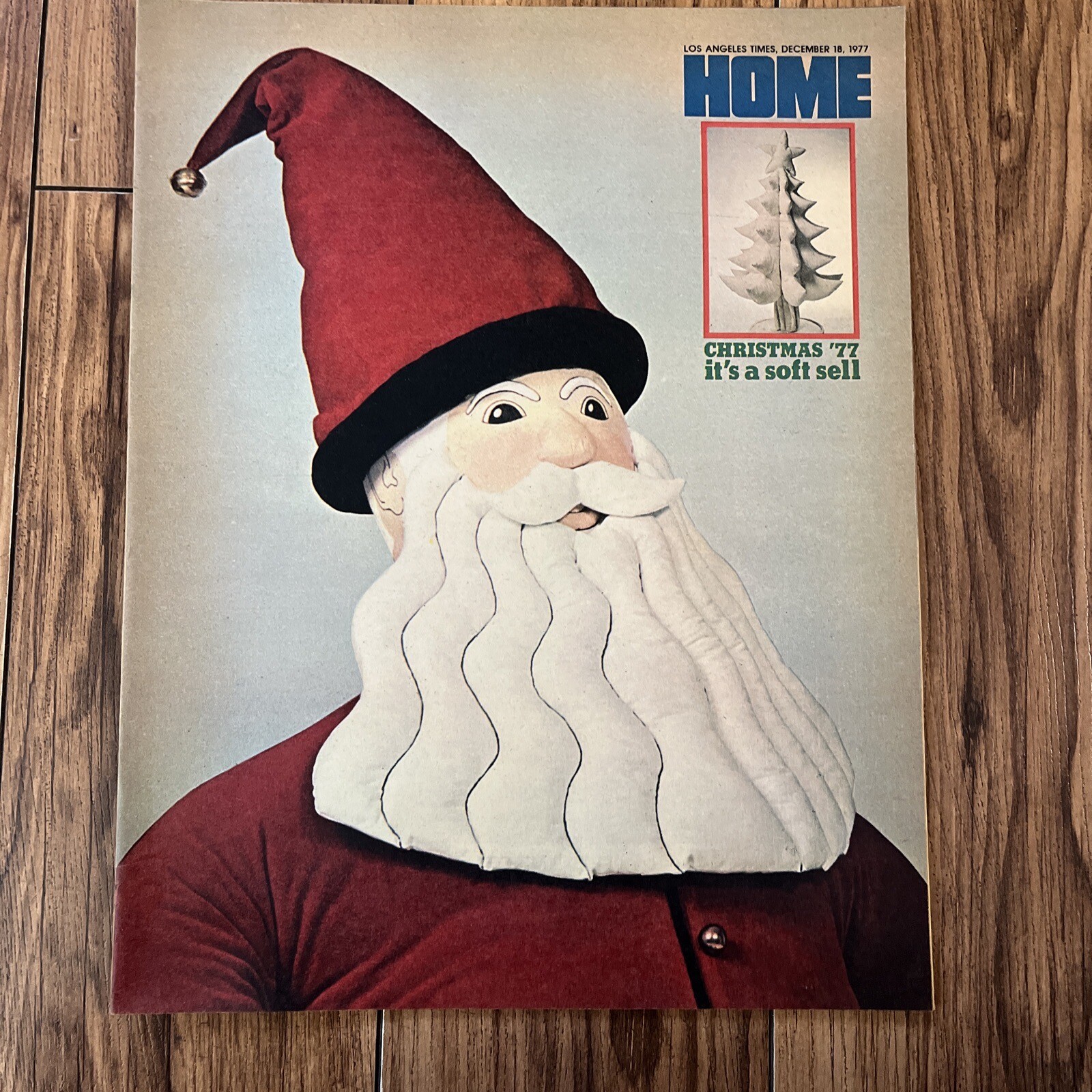 Los Angeles Times Home Magazine December 18, 1977, Christmas 77, Soft Sell