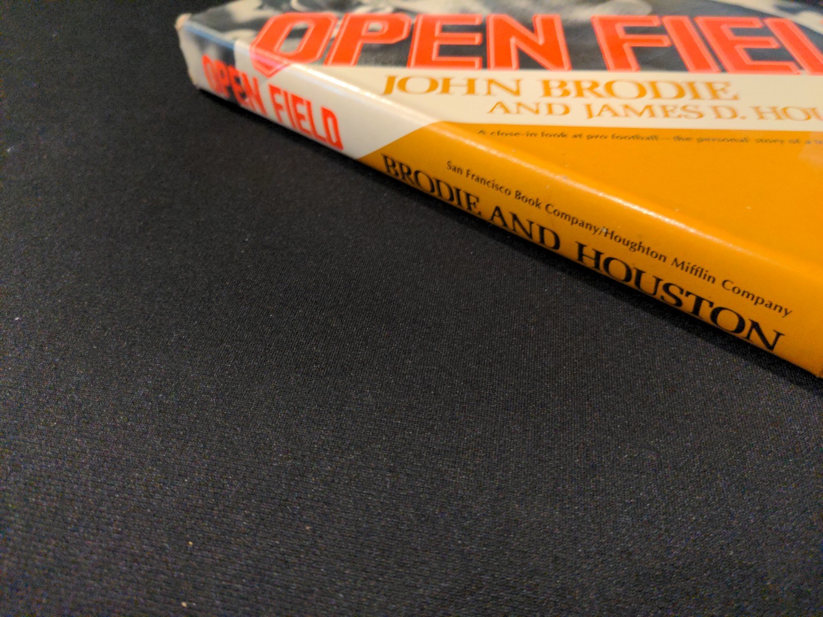 Open Field, 1974 First Printing, Signed inscription by John Brodie