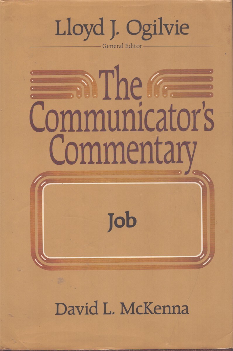 THE COMMUNICATOR’S COMMENTARY Job