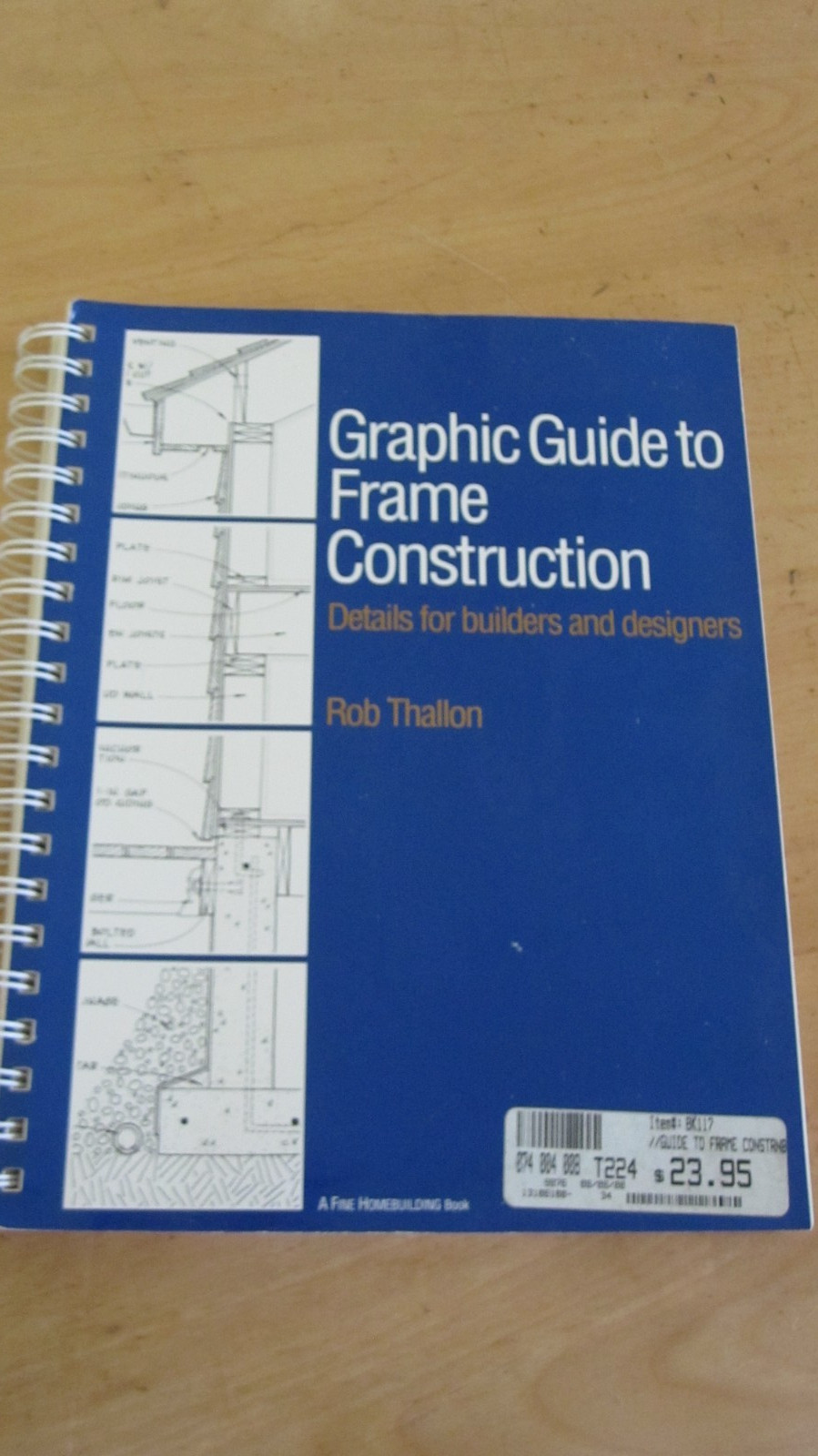 GRAPHIC GUIDE FRAME CONSTRUCTION BUILDERS DESIGNERS THALLON 1991