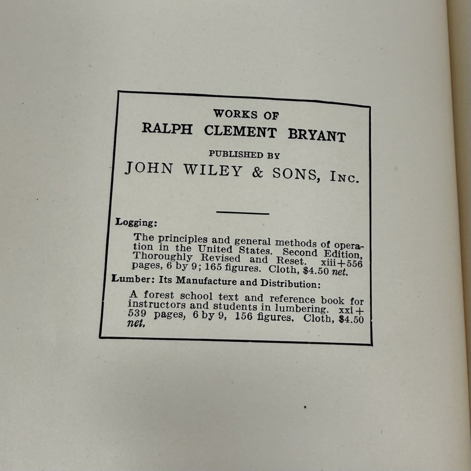 Logging Ralph Clement Bryant 1923 Second Edition HC John Wiley Forestry Yale VGC