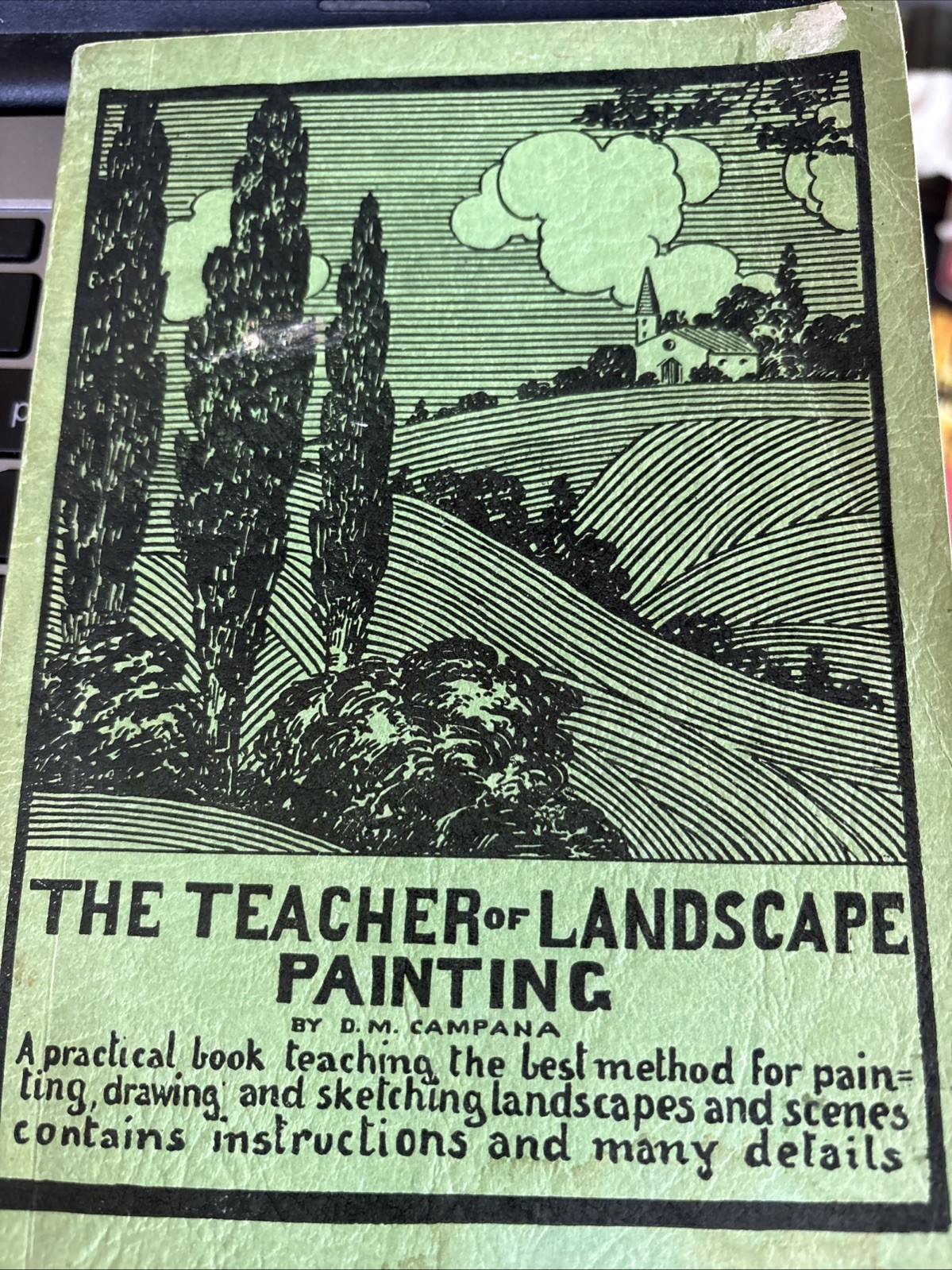 A Course of Instructions on Landscape Painting 7th Edition / D. M. Campana 1944
