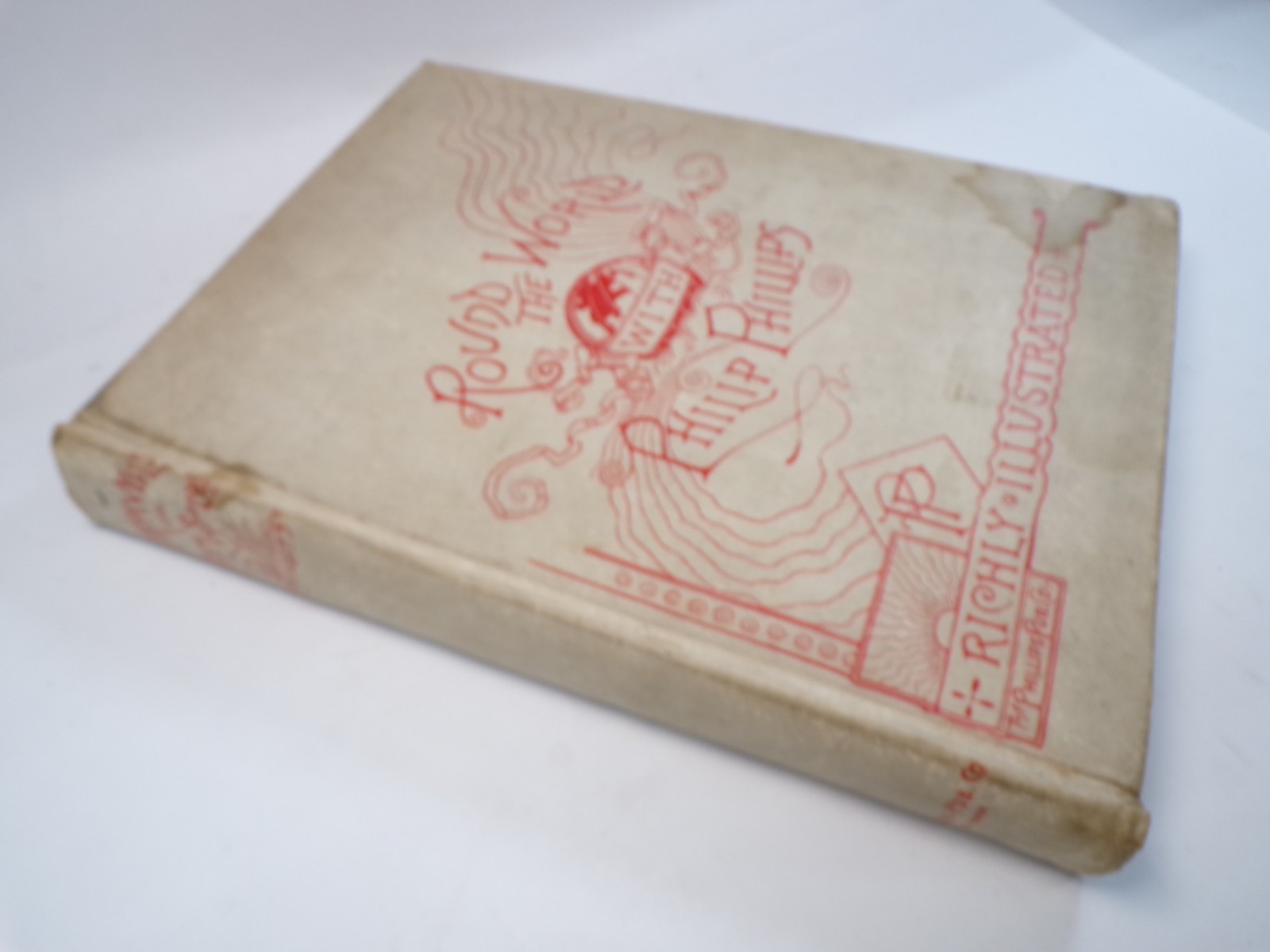 Round the World with Philip Phillips Illustrated Music & Travel Book c1887 HC
