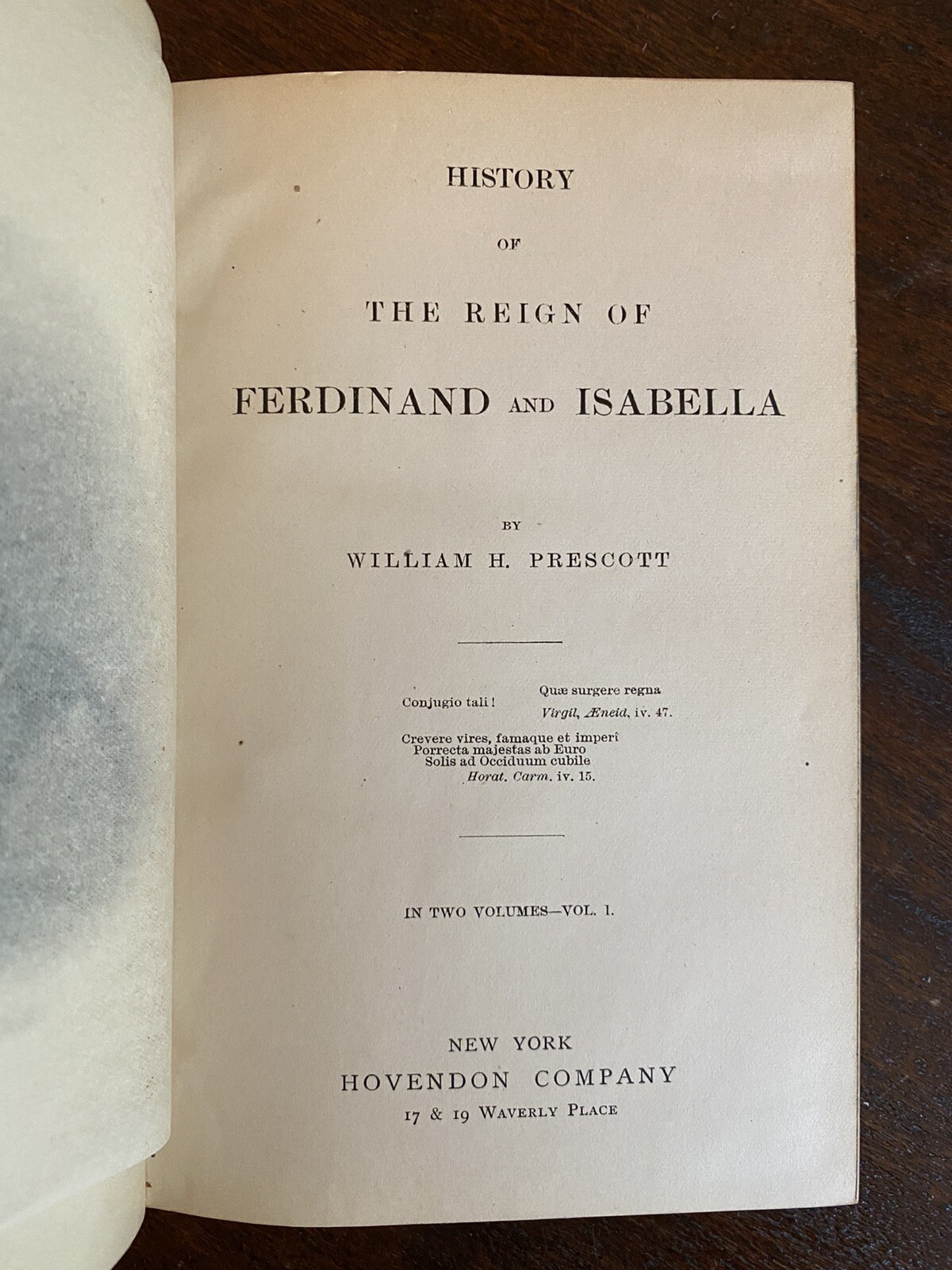 History of the Reign of Ferdinand and Isabella by William H. Prescott 2v Leather