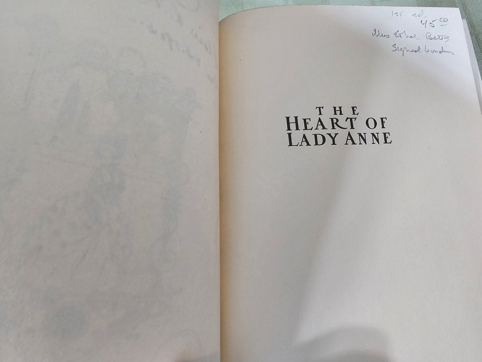 1905 Antique Book THE HEART OF LADY ANNE By Agnes and Egerton Castle, Hardback