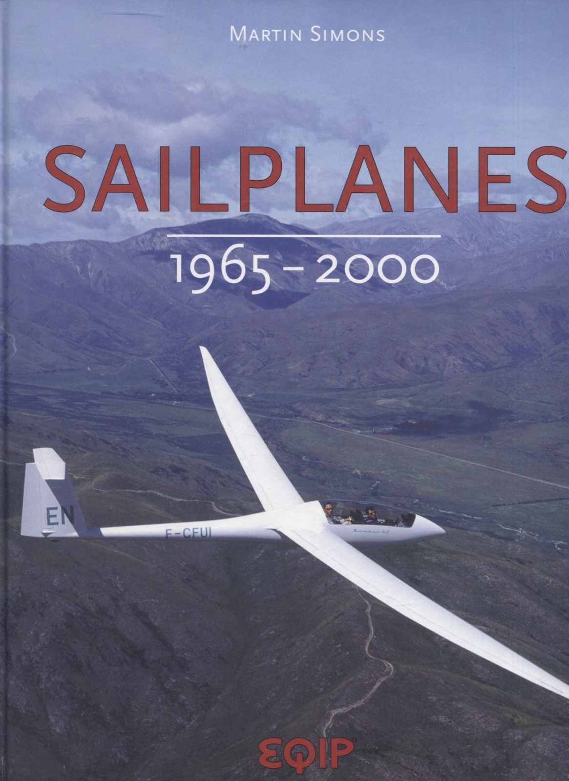 Martin Simons / Sailplanes 1965-2000 1st Edition 2005