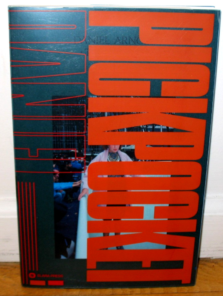 Daniel Arnold Pickpocket New York 2009 2020 Street Photography 1st Monograph PB