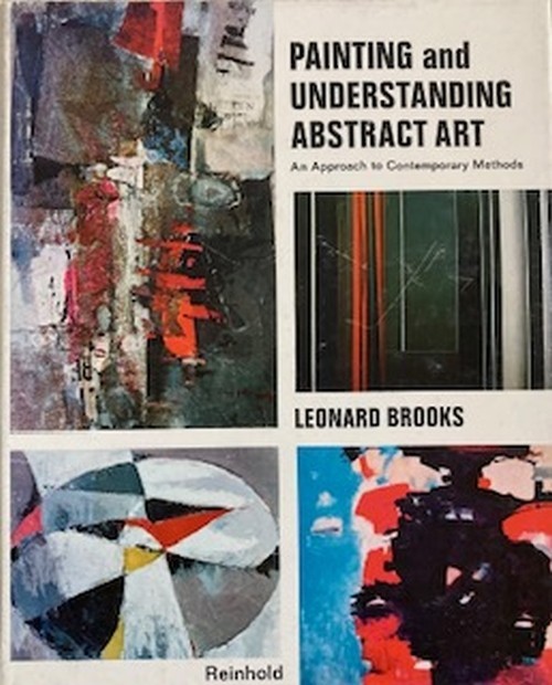 Painting and Understanding Abstract Art: An Approach to Contemporary Methods