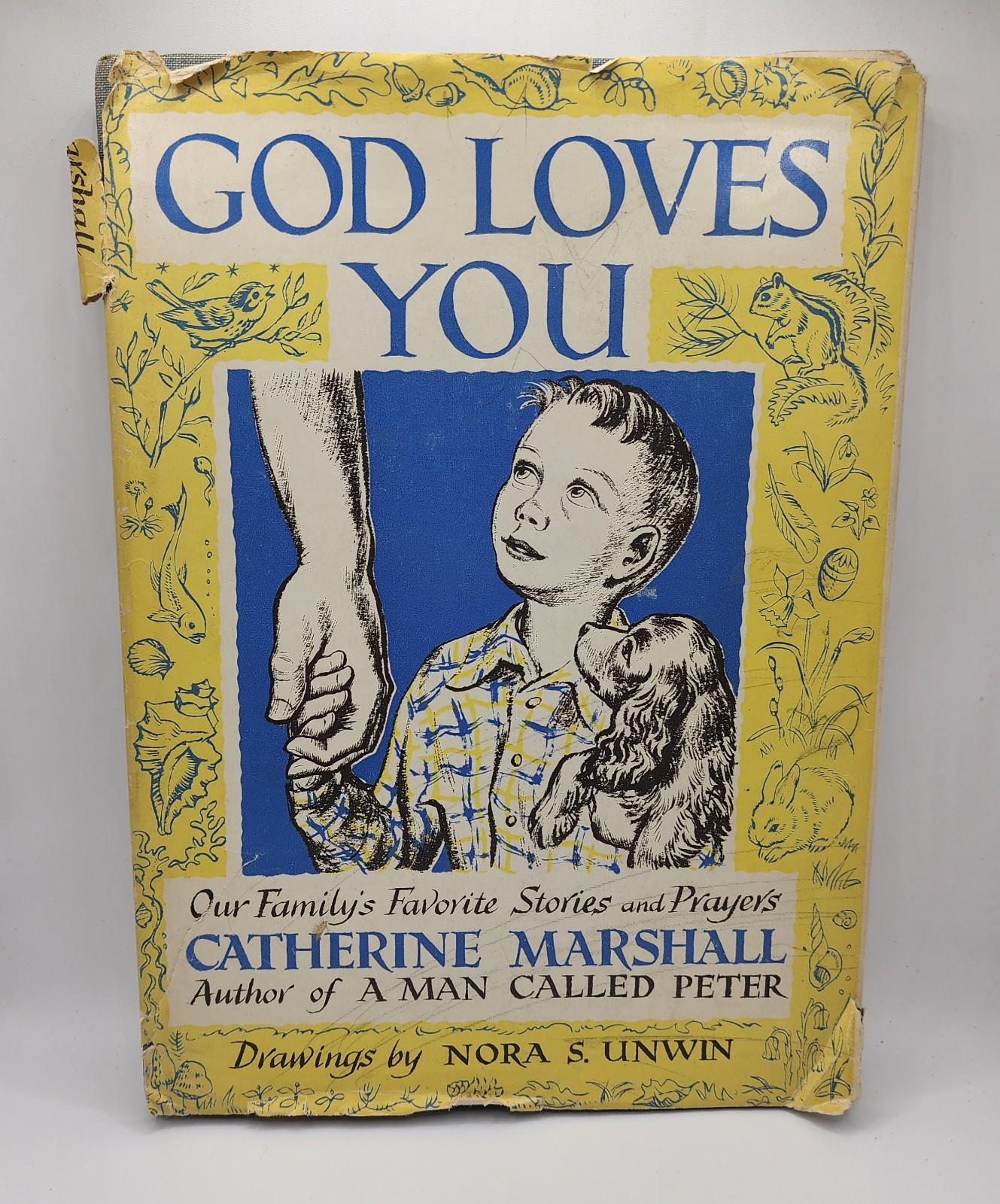 God Loves You by Catherine Marshall Nora S Unwin Hardcover Dustjacket 1953