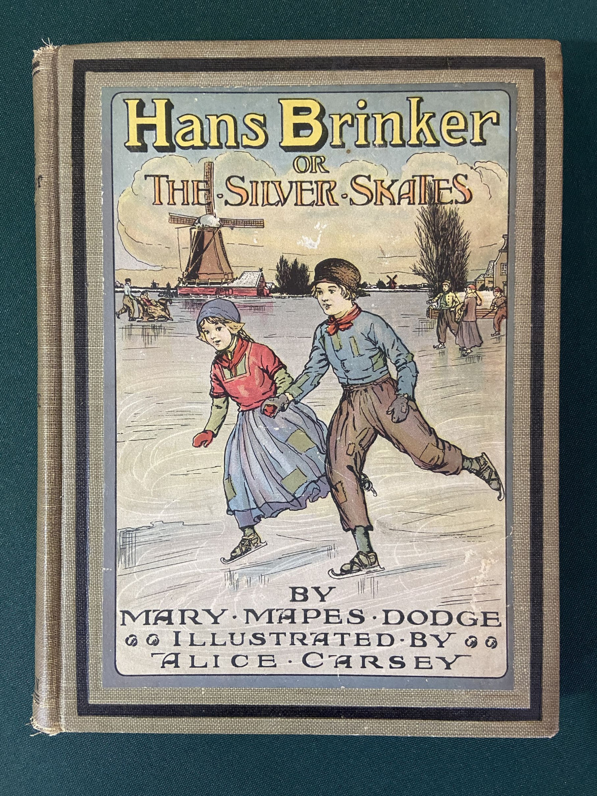 1917 Hans Brinker & The Silver Skates + Whitman Bookmark Mary Mapes Dodge Book