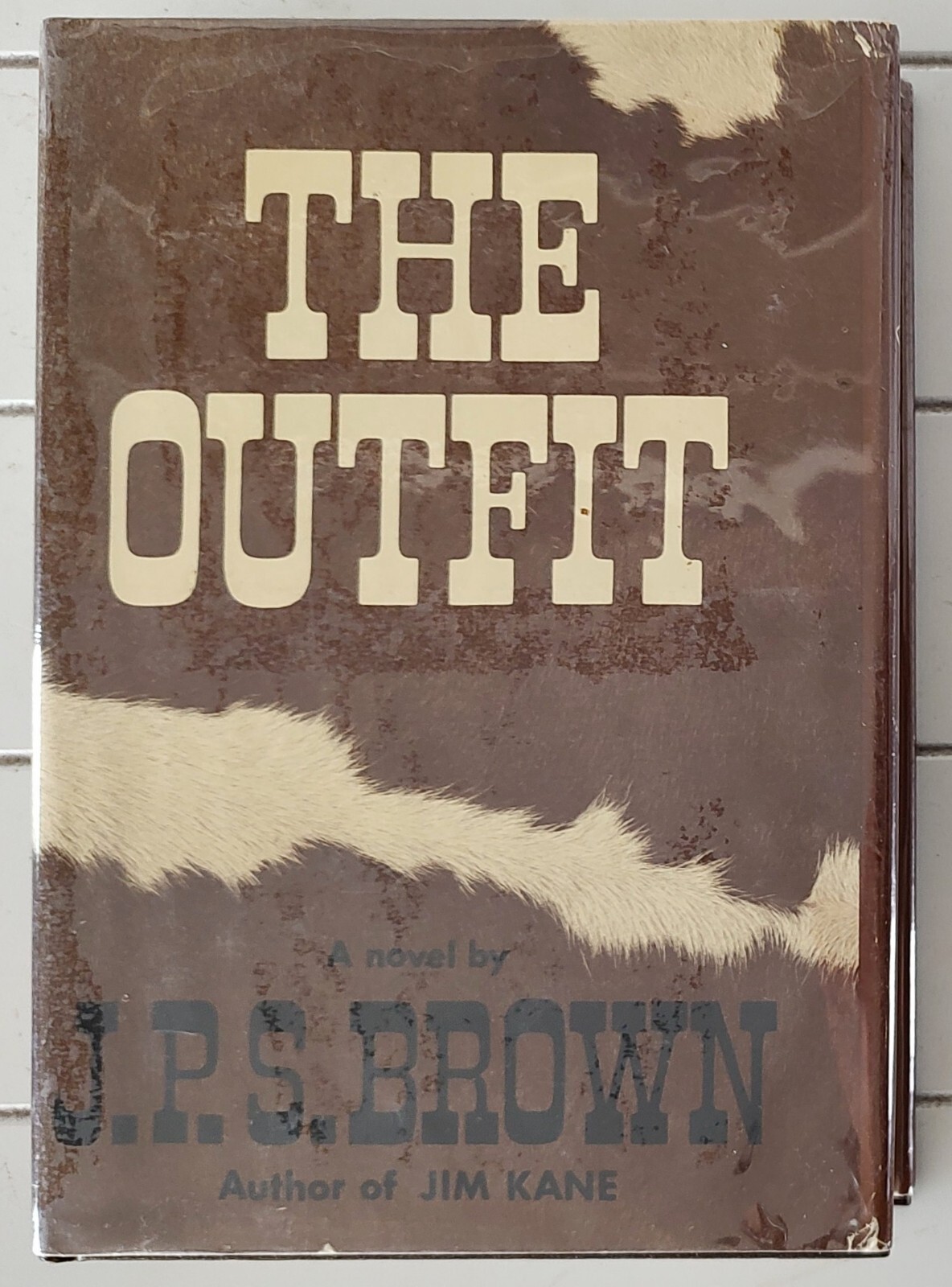 The Outfit J. P. S. Brown 1971 1st Edition Signed to Actress Joanne Woodward HC