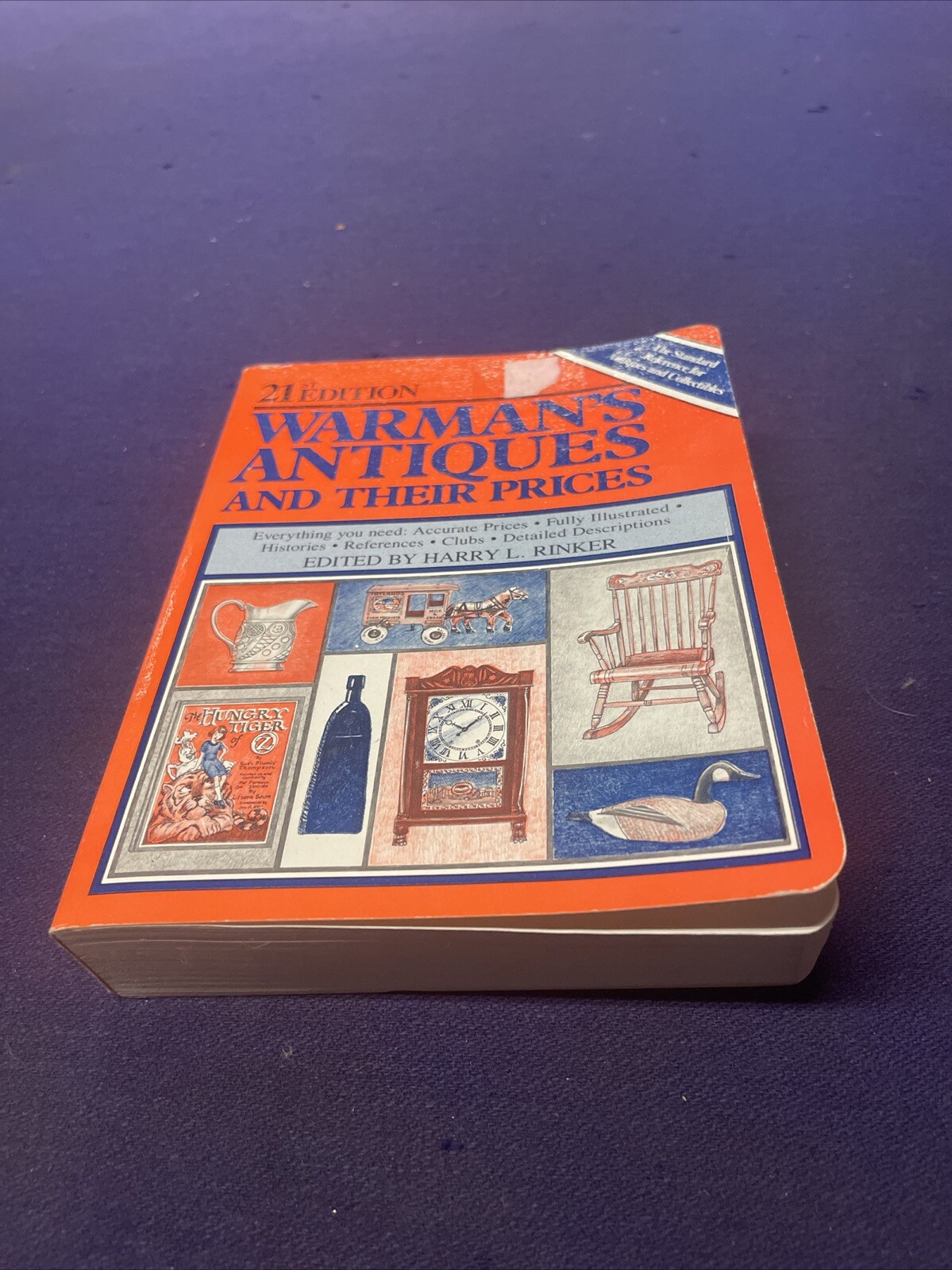 Warman’s 21st edition Antiques and Their Prices by Harry L. Rinker – 1987