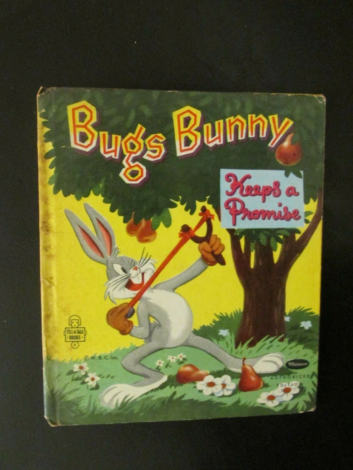 Whitman-Bugs Bunny-Keeps a Promise Hardcover 1950’s -Tell Tales-Printed in USA