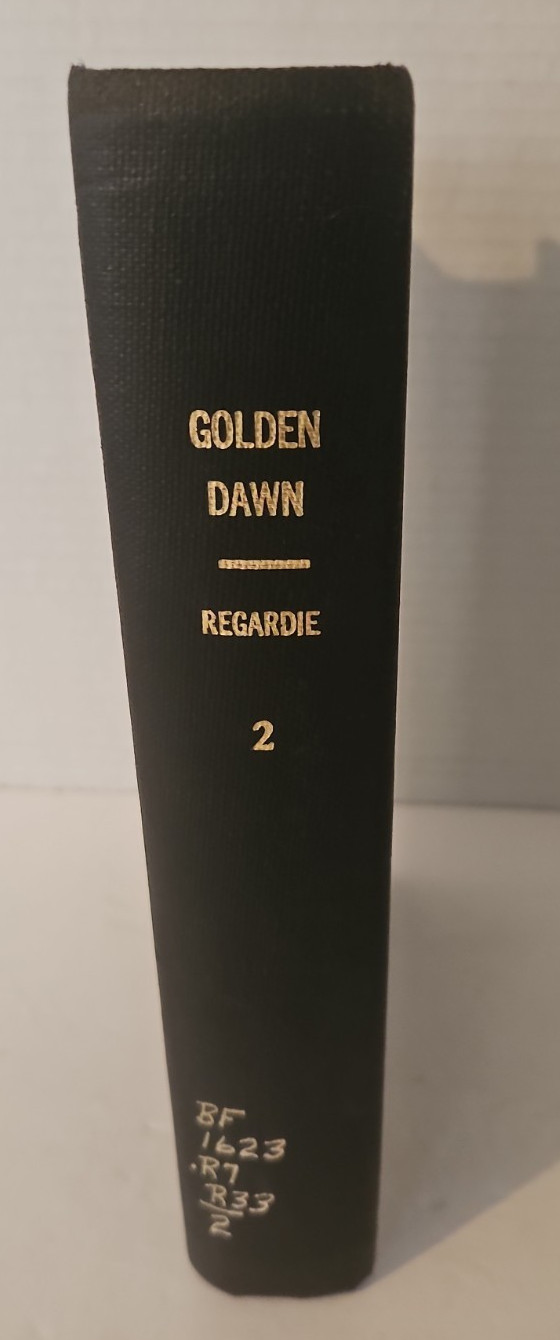 Israel Regardie – GOLDEN DAWN VOLUME TWO – Order of the Golden Dawn – 1938 FE