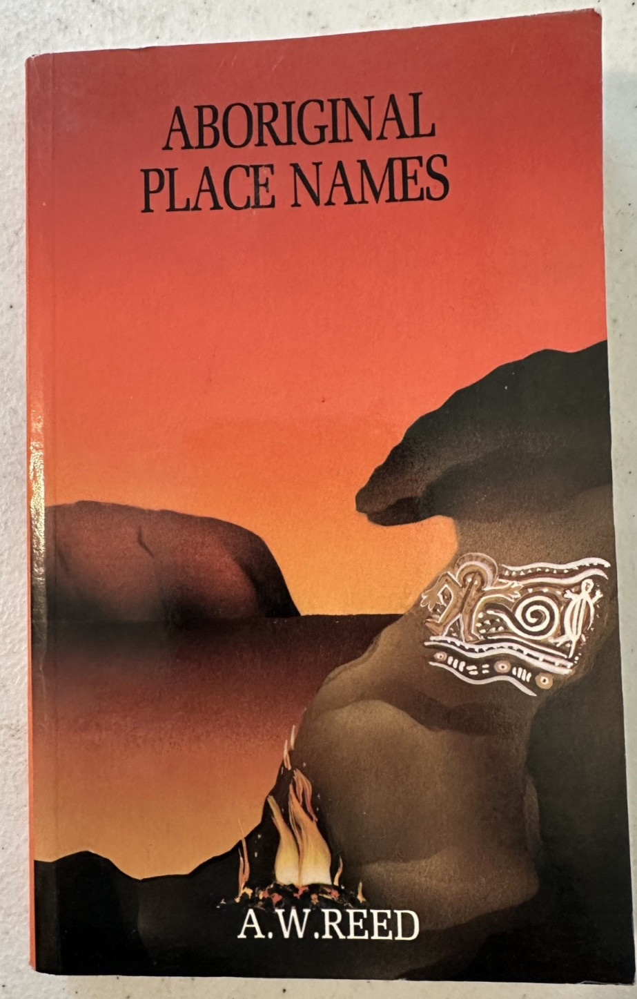 Aboriginal Place Names and their meanings Reed Australia history genealogy 1990
