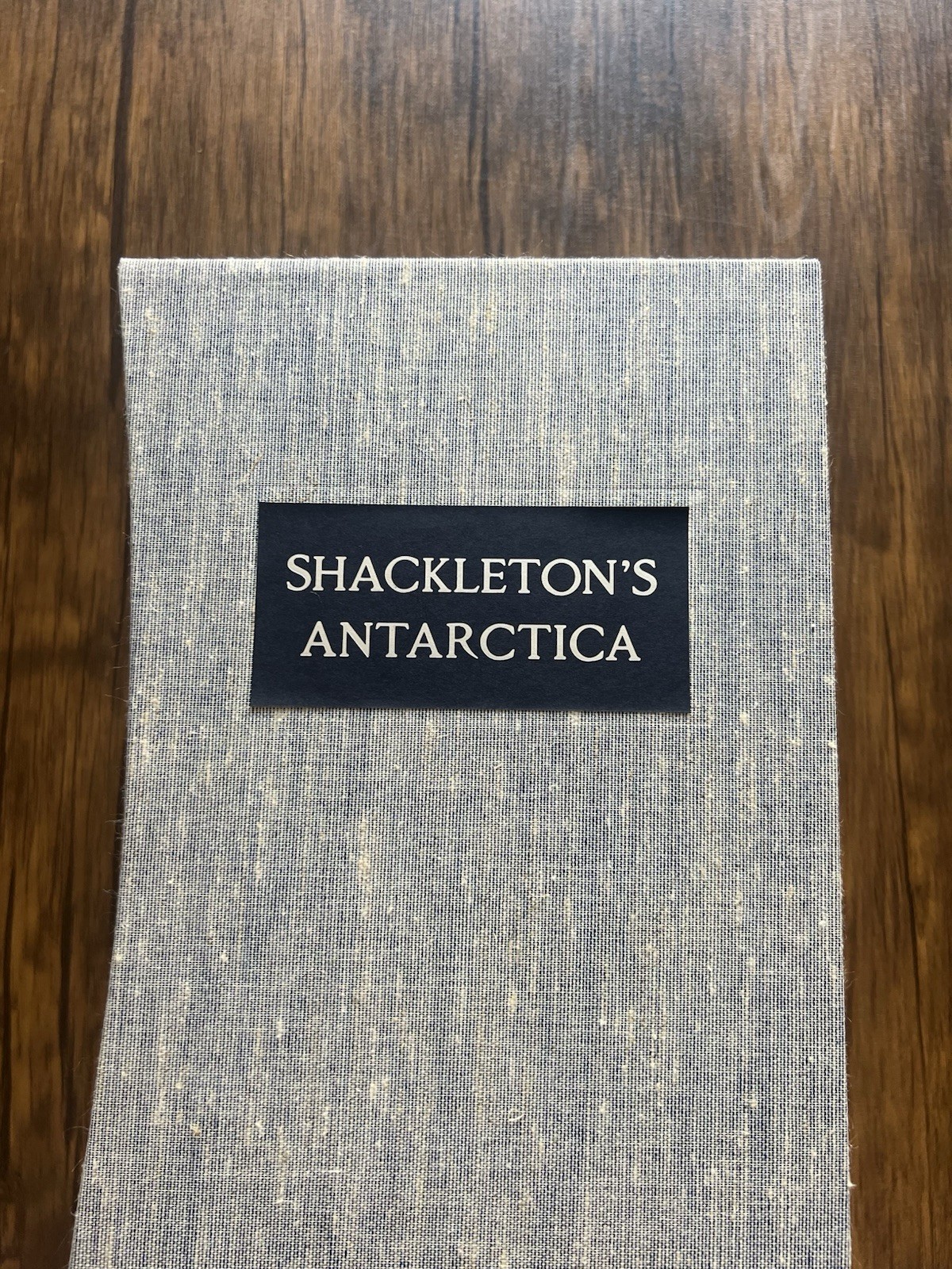 Shackleton’s Antarctica – Ernest Shackleton – Folio Society – 2022 1st ed. – VGC
