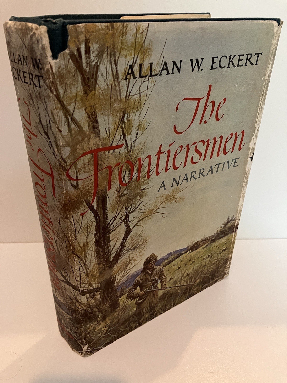 THE FRONTIERSMEN Allan W. Eckert 1st Edition Signed 1967 Little Brown VG-/Good