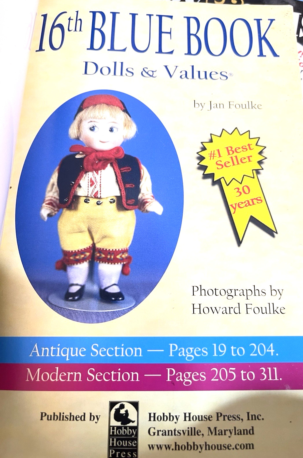 16th Blue Book Dolls & Values Antique & Modern Jan Foulke Paperback 336 Pages