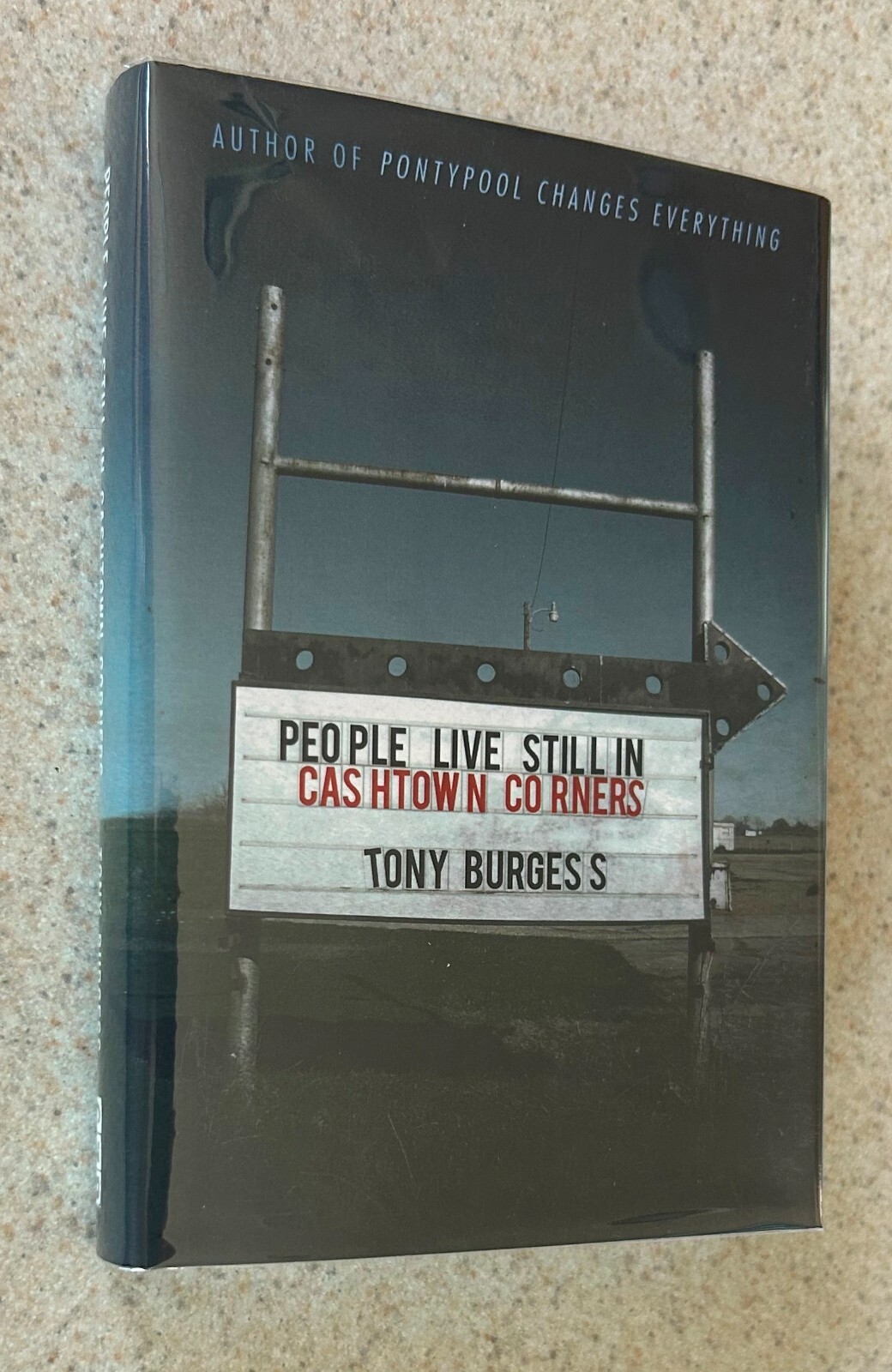 BURGESS — People Live Cashtown Corners (Chizine) — SIGNED X 2 Limited to 41 HC