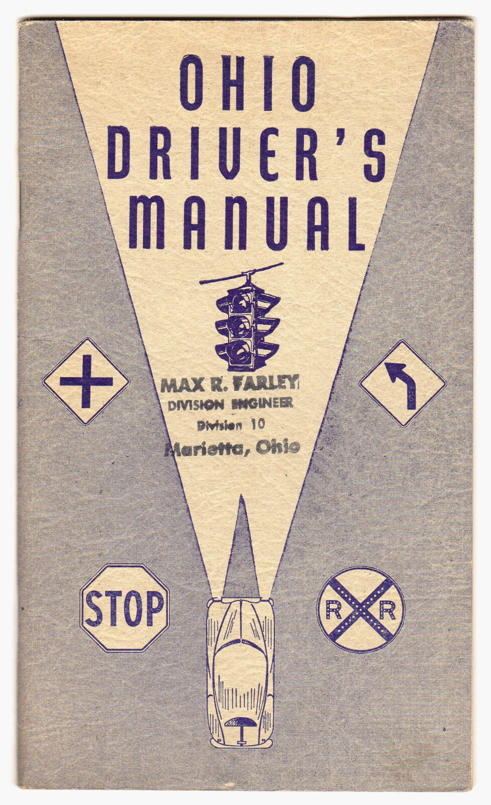 Ohio Driver’s Manual, printed for the State of Ohio by F. J. Heer Printing, 1950