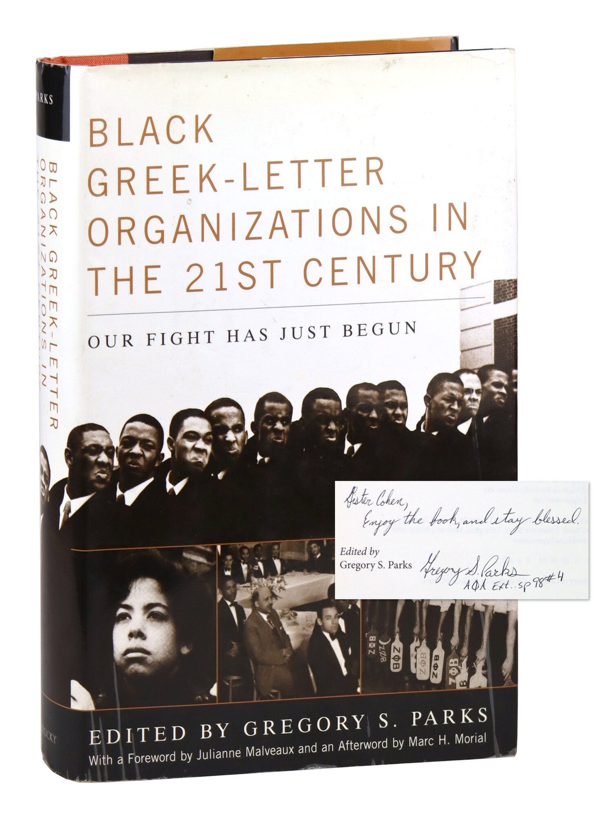 Gregory S Parks / Black Greek-Letter Organizations in the 21st Signed 1st 2008