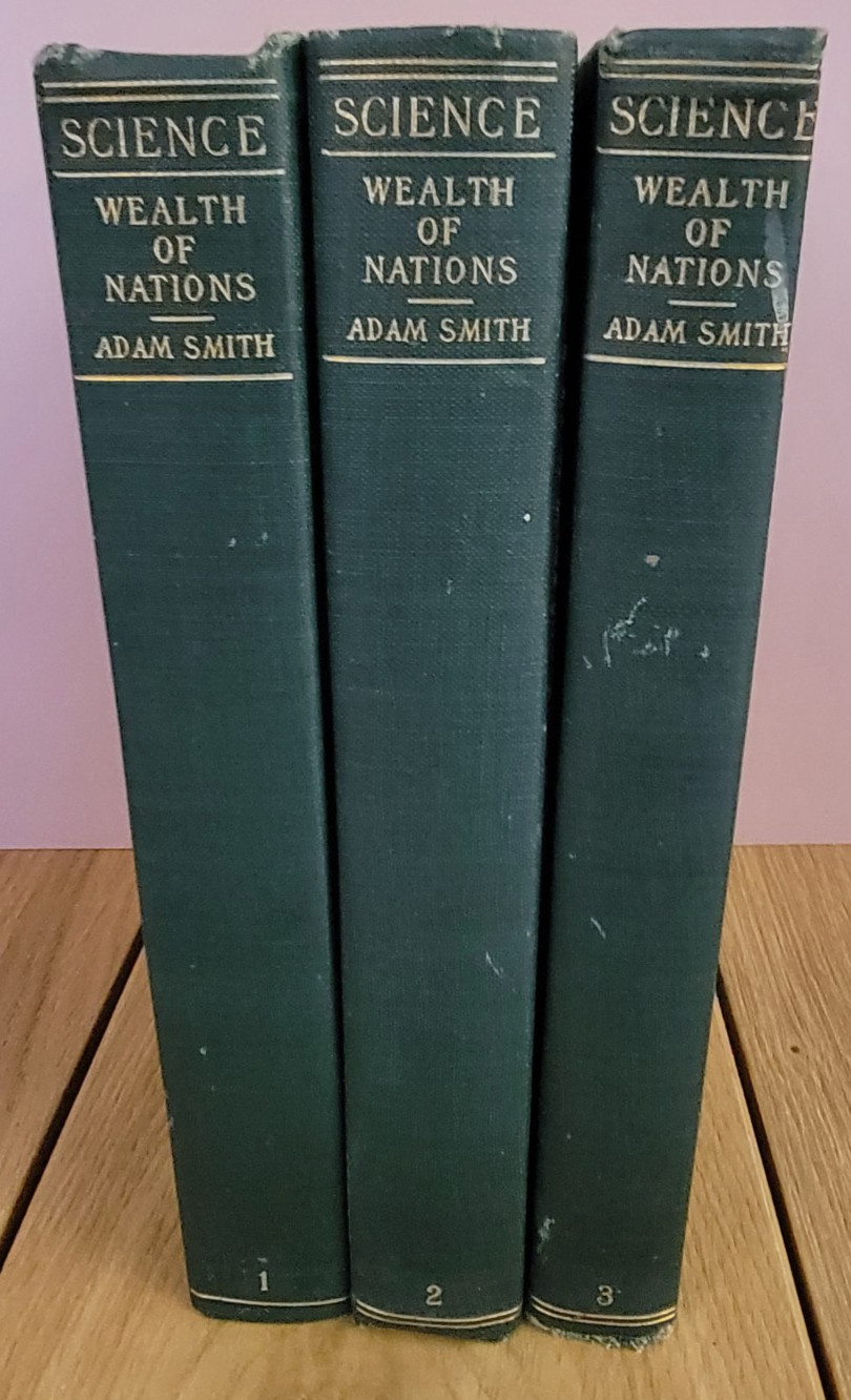 P.F. Collier & Son 1902 Science: Wealth of Nations by Adam Smith in 3 vols.