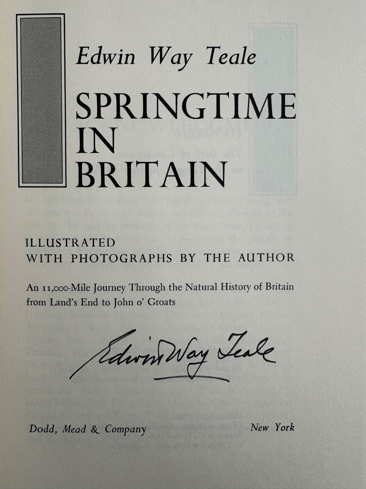 Springtime in Britain Edwin Way Teale 1st Edition SIGNED 1970 Hardcover w/Jacket