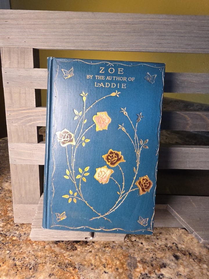 1899 Book: Zoe By The Author Of Laddie, Henry Altemus Co. By Evelyn Whitaker