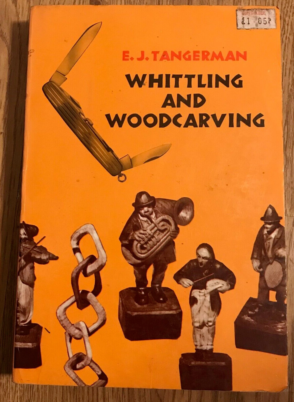 1965 Whittling and Woodcarving by E.J. Tangerman, 243 oages, illustratedl, VG