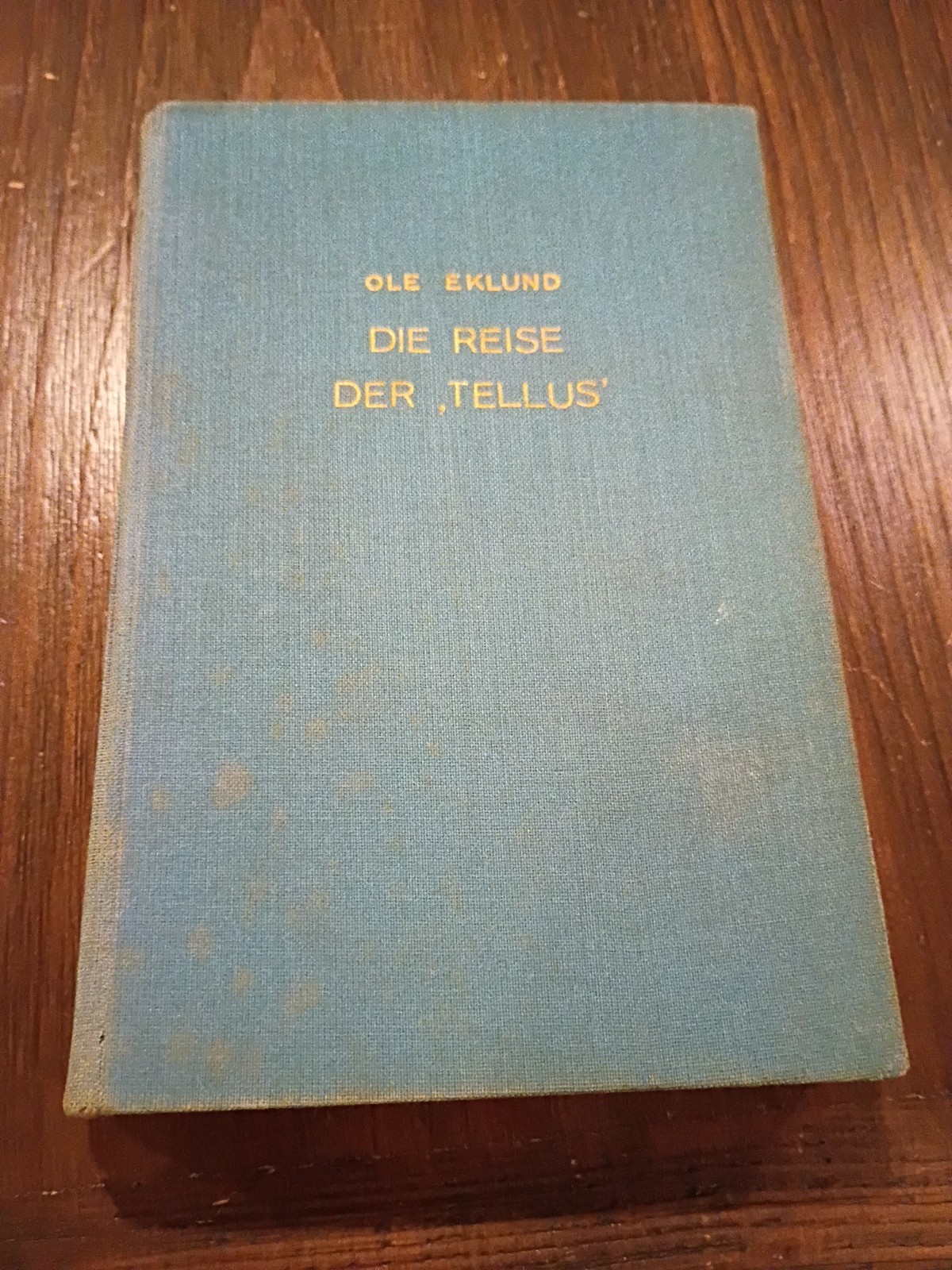 Ole Eklund, Die Reise der Tellus, Albert Müller Zürich Vintage Book
