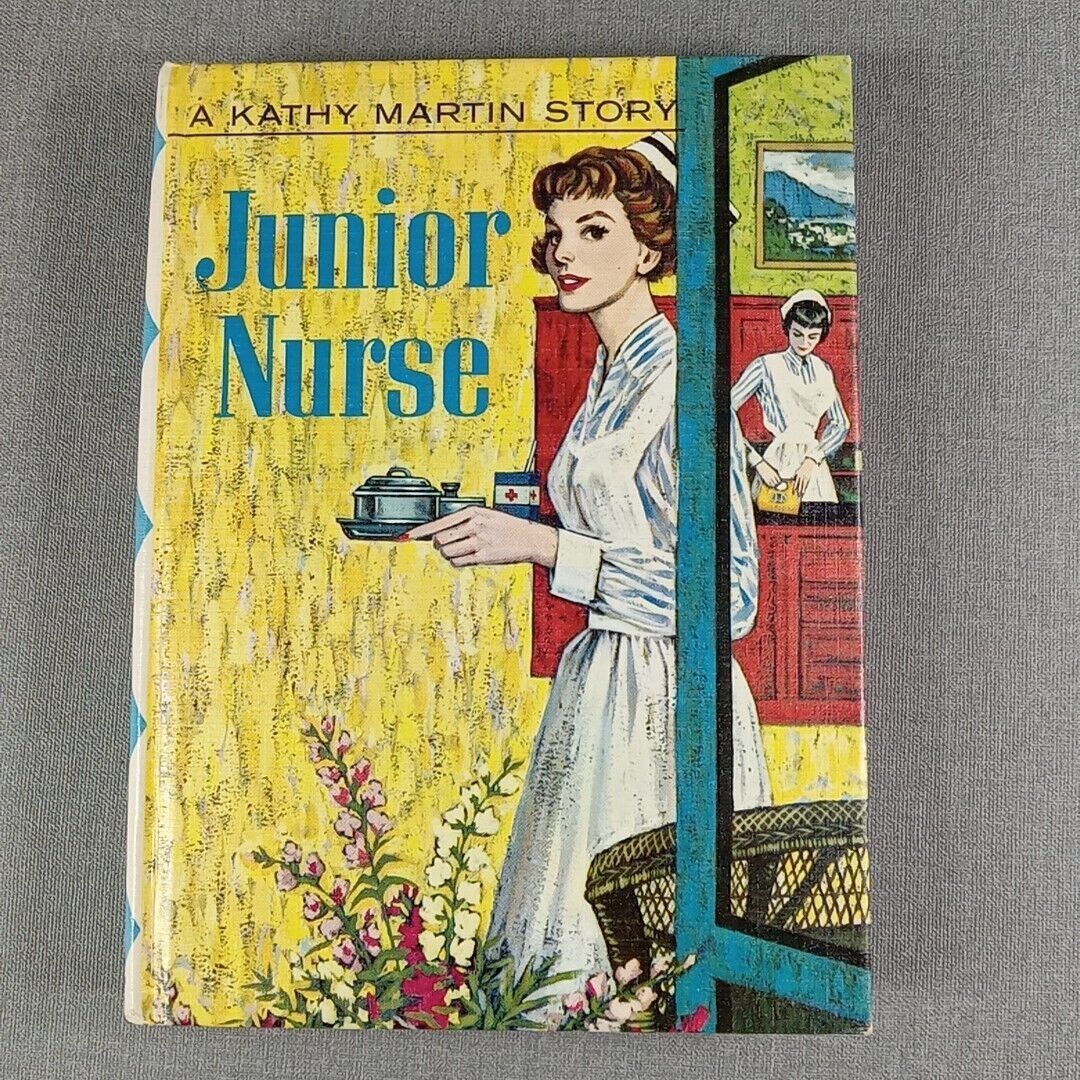 KATHY MARTIN ~ Junior Nurse #2 by Josephine James GOLDEN PRESS 1960