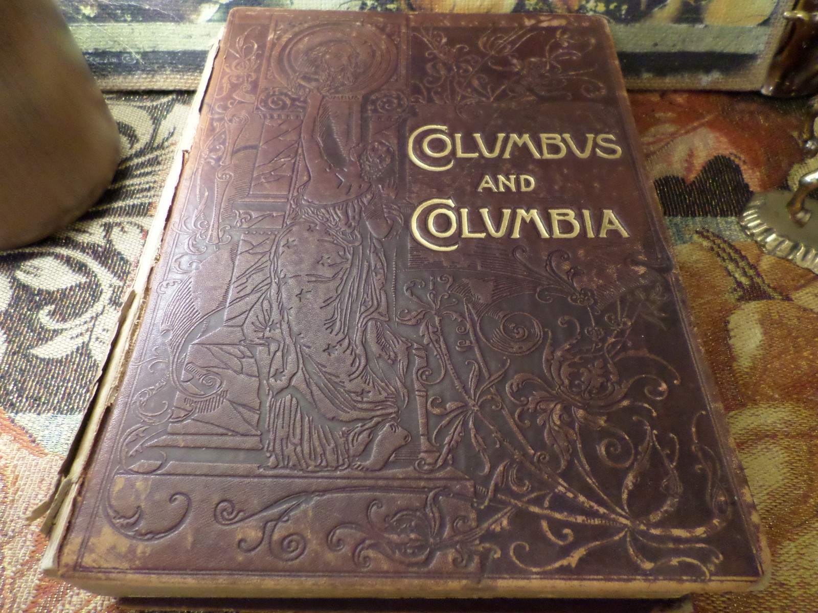 Columbus and Columbia 1892 James G. Blaine Antique Hardcover