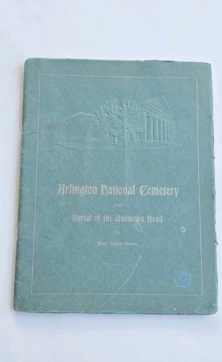RARE 1923 Mary Frances Adams ARLINGTON NATIONAL CEMETERY Burial Of Unknown Dead