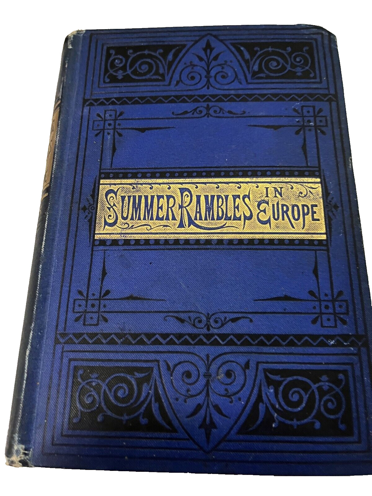 Alexander CLARK / Summer Rambles In Europe 1st Edition 1878 hardback good shape.