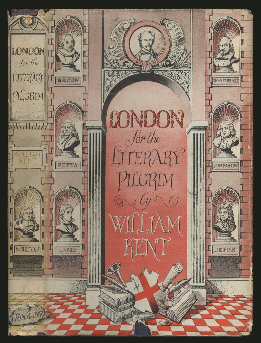 William KENT / London for the Literary Pilgrim 1st Edition 1949