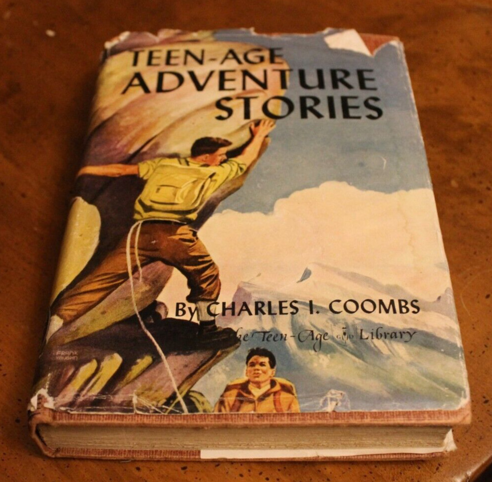 Teen-Age Adventure Stories ~ Charles I. Coombs ~ 1948 Grosset & Dunlap HCDJ