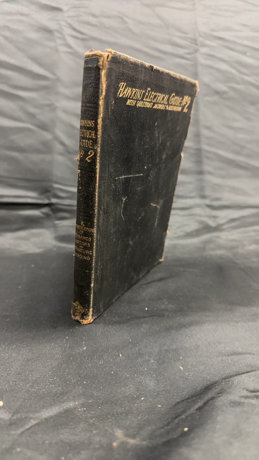 Hawkins Electrical Guide Number Two Hawkins and Staff Hardcover 1914