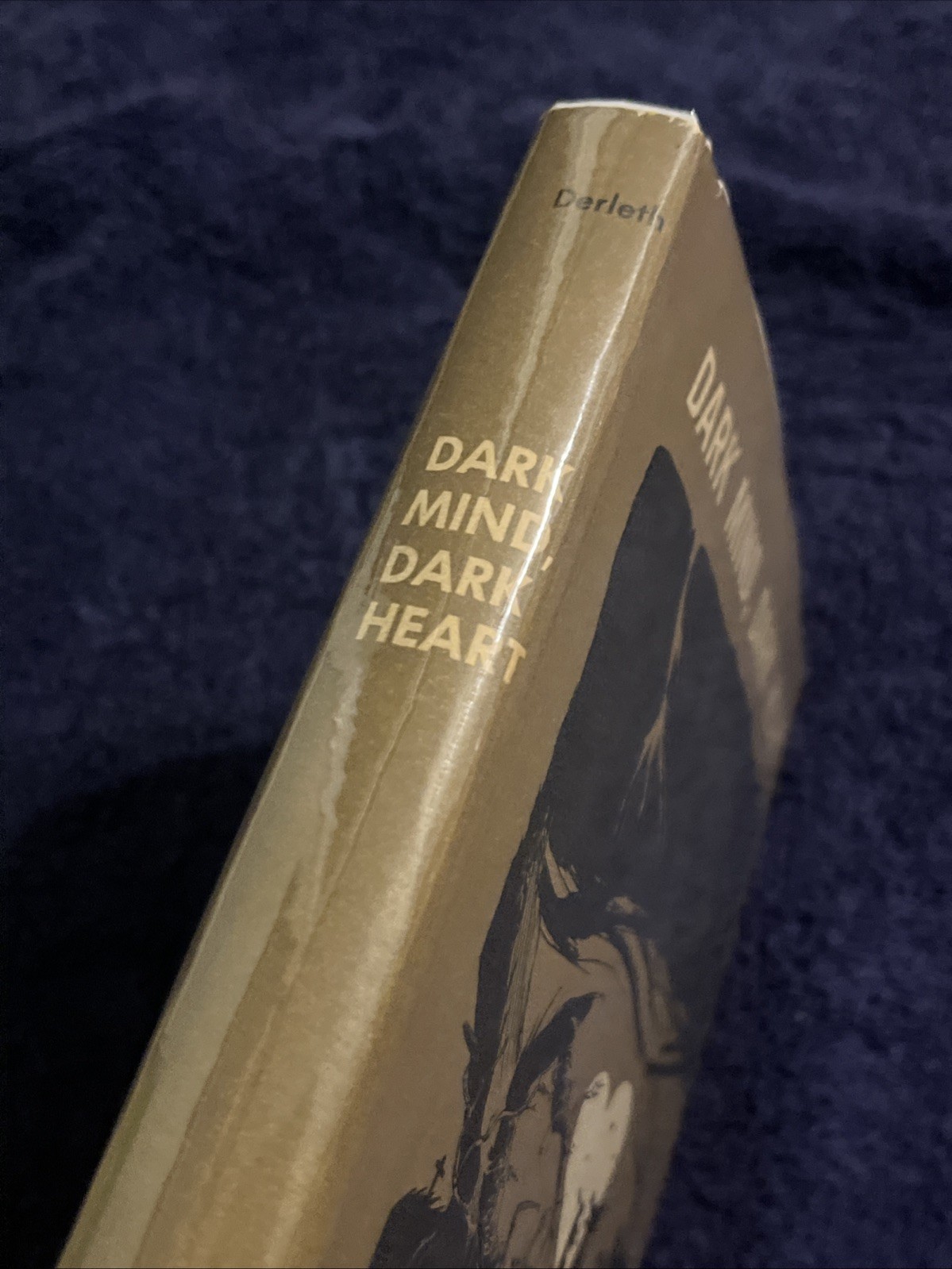 August Derleth *RARE* Dark Mind, Dark Heart Book – 1962 – Arkham House – 1st ED