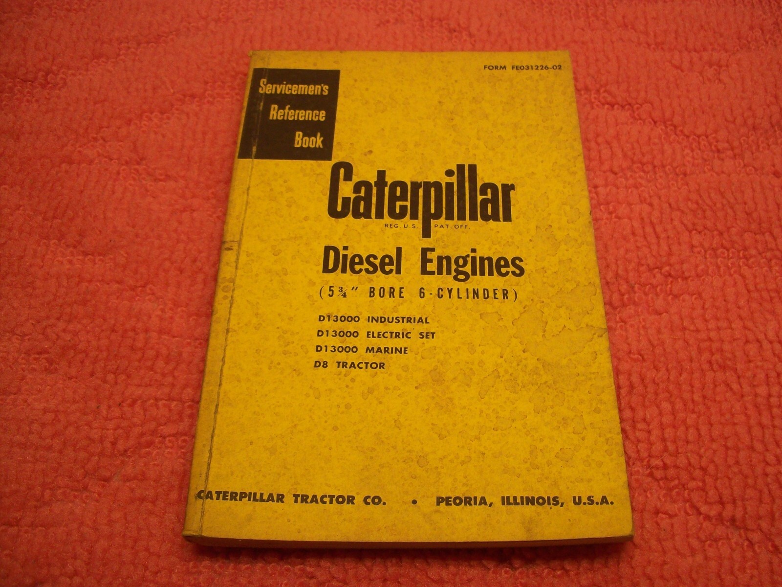 Caterpillar Diesel Engine Servicemen’s Reference Book 5 3/4 Bore 6cly D8 Tractor