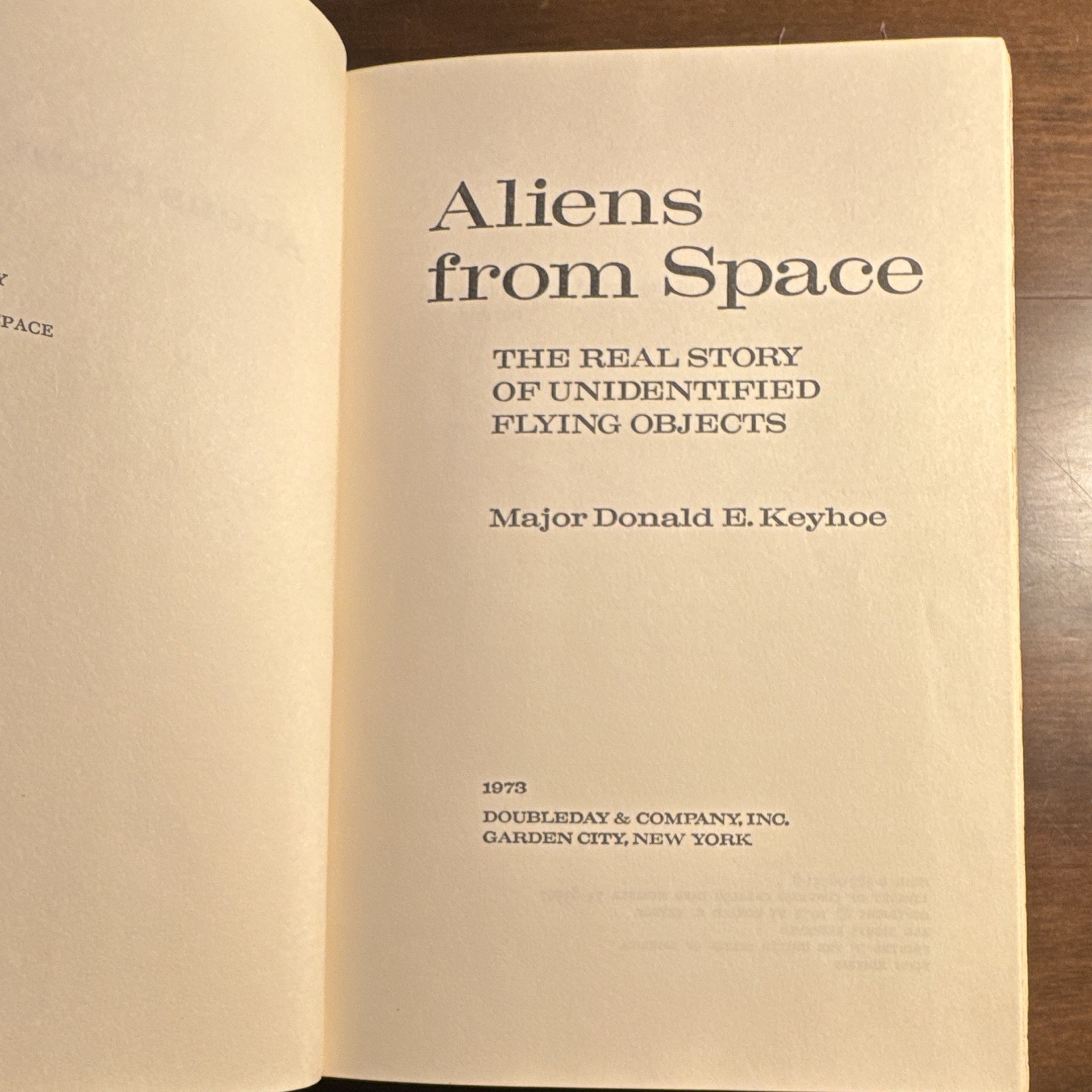 Major Donald E. Keyhoe Aliens from Space Hardcover 1973 Doubleday Dust Jacket