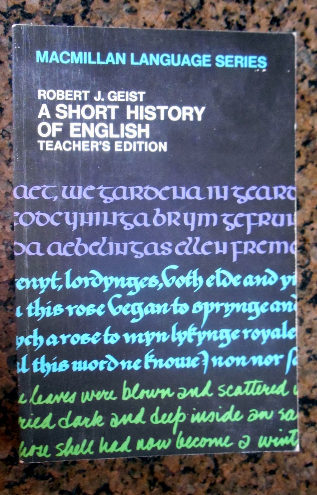 Robert Geist A Short History Of English Teachers Edition 1970