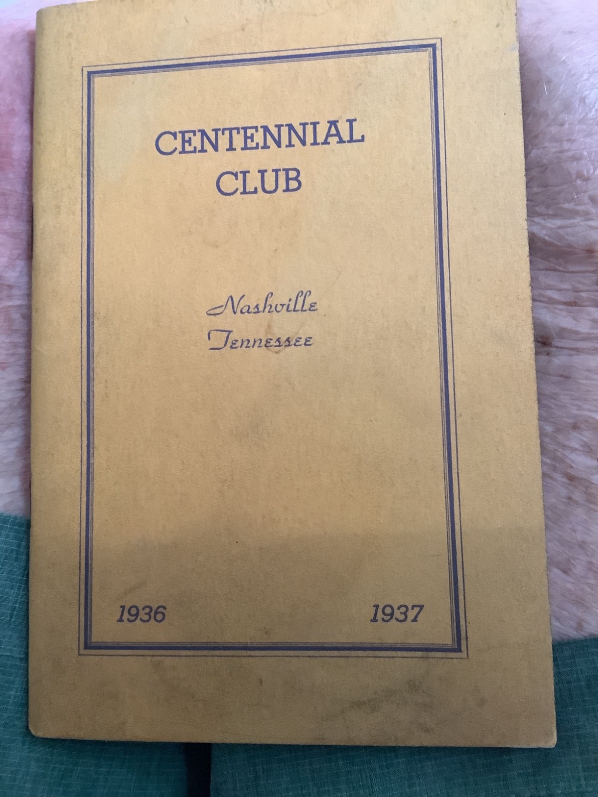 The Centennial Club Of Nashville 1936-37 Annual Officers, Bylaws Membership List
