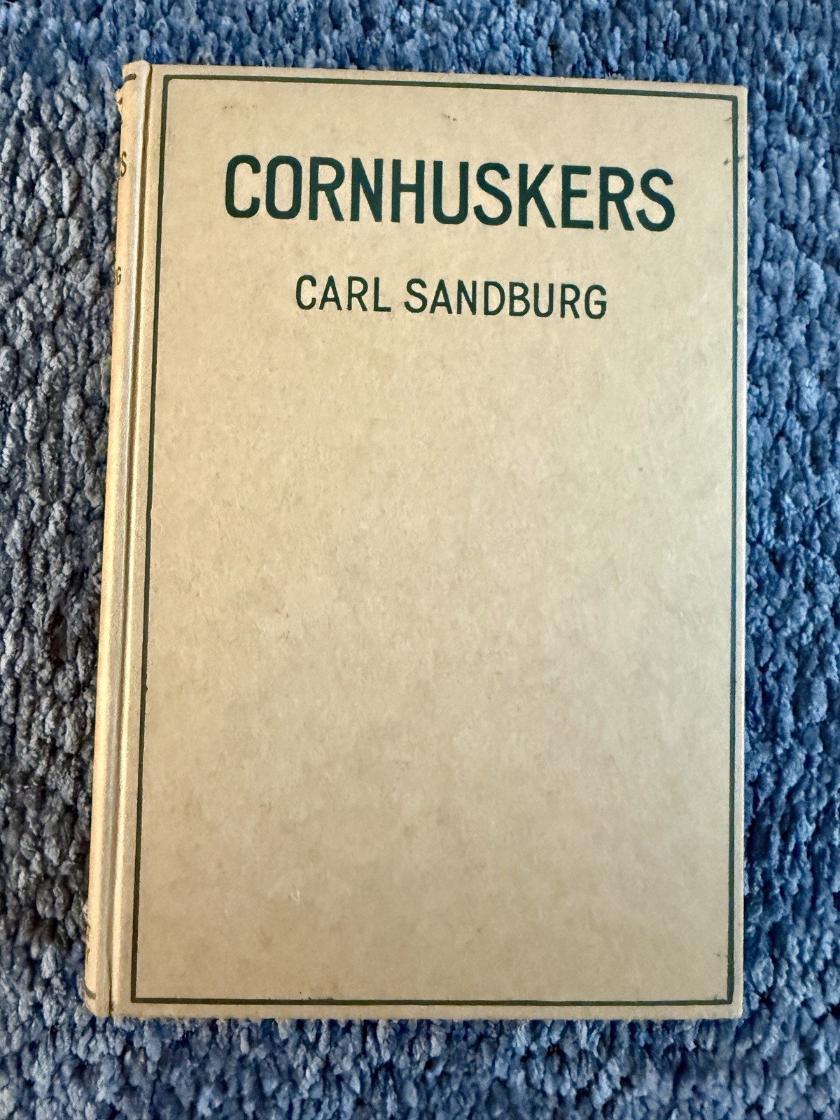 Cornhuskers Carl Sandburg 1918 Henry Holt Poetry Book No Dust Jacket