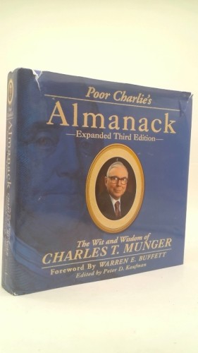 Poor Charlie’s Almanack: The Wit and Wisdom of Charles T. Munger,… (Rev Ed)