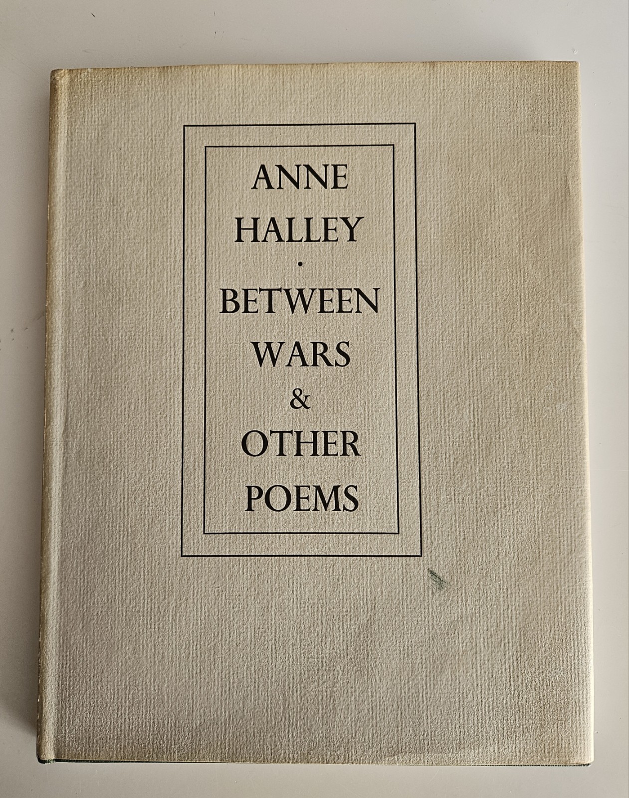 Anne Halley Between Wars Poems Gehenna Press 1965 Ltd #41/500 Baskin DJ