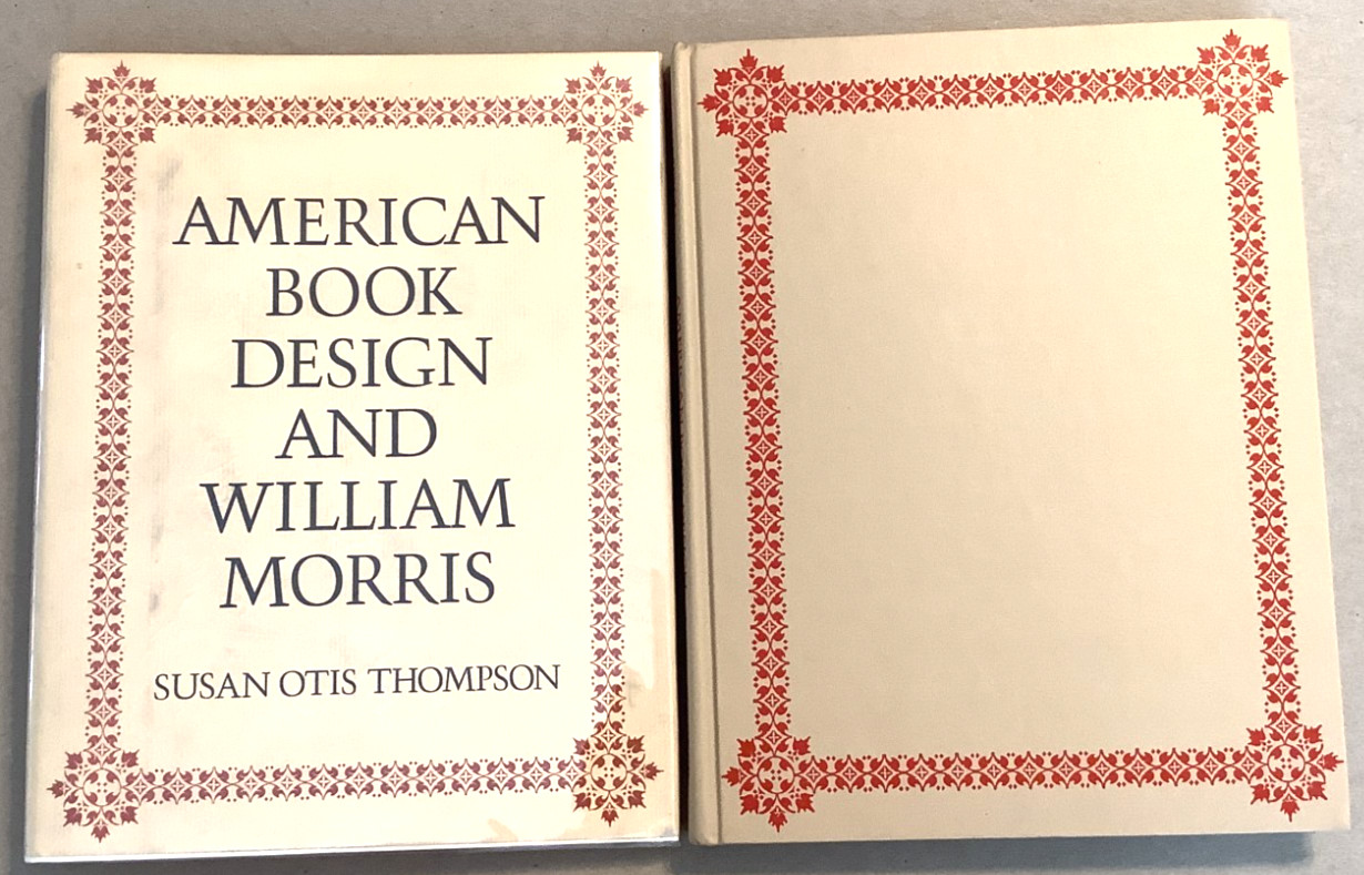 VG 1977 HC DJ First Edition American Book Design William Morris Susan Thompson