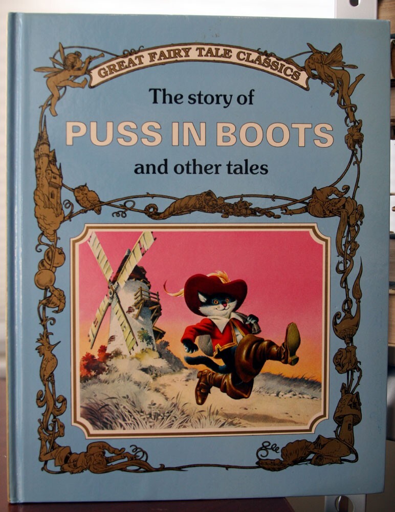 The Story of PUSS IN BOOTS & Other Tales GREAT FAIRY TALE CLASSICS Tony Wolf