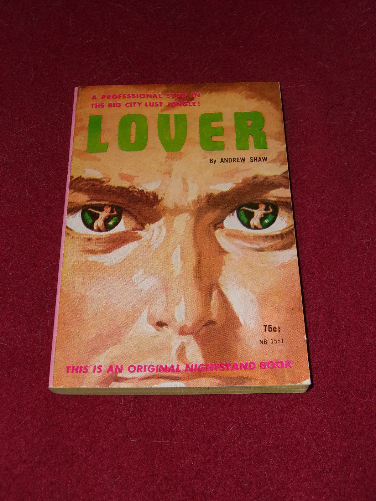 Lover by Lawrence Block as Andrew Shaw (1961, pb) Sleaze GGA Nightstand 1551