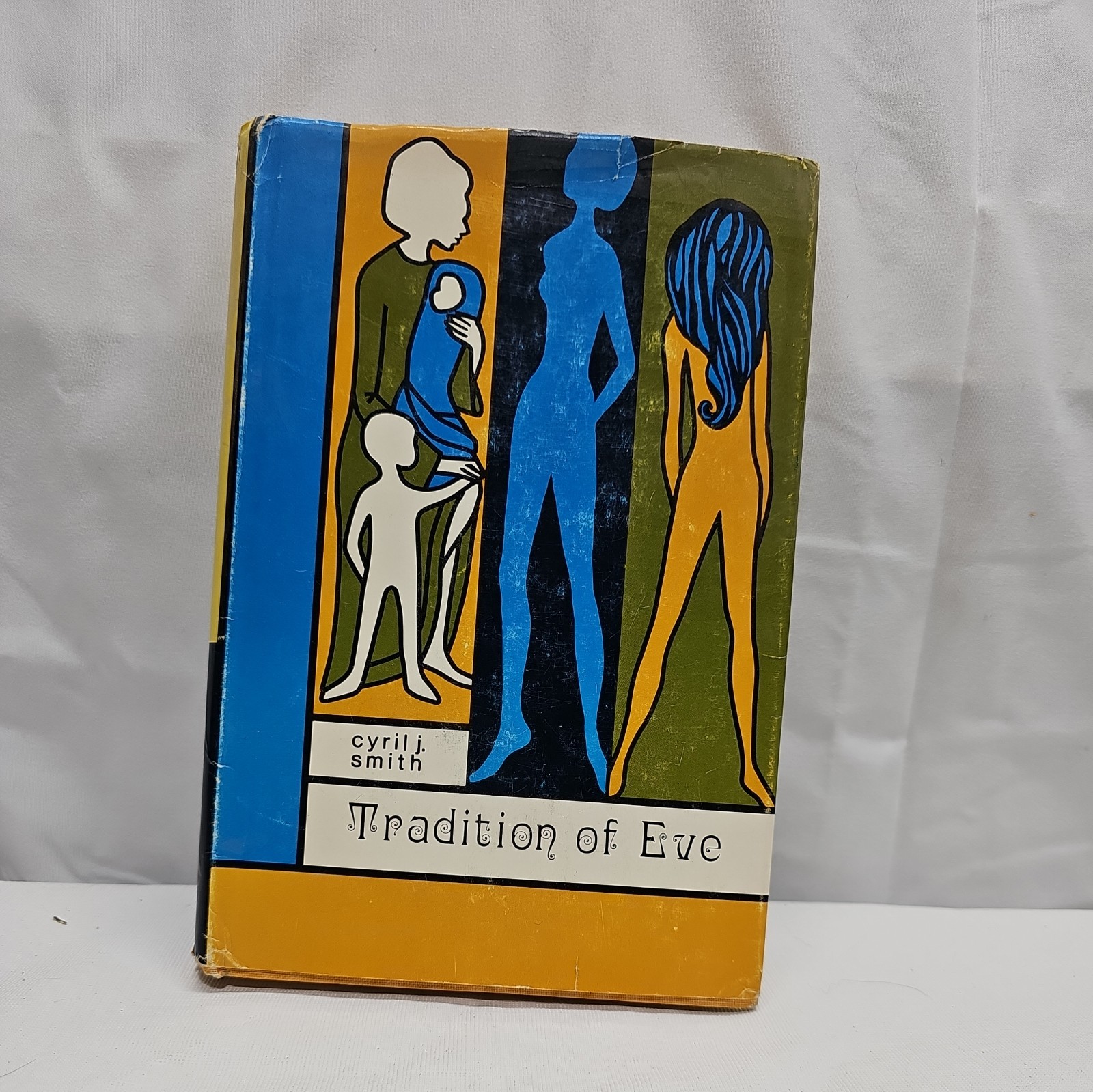 TRADITION OF EVE – Cyril J. Smith – 1970 HCDJ SIGNED INSCRIBED Rare!!!!!!!